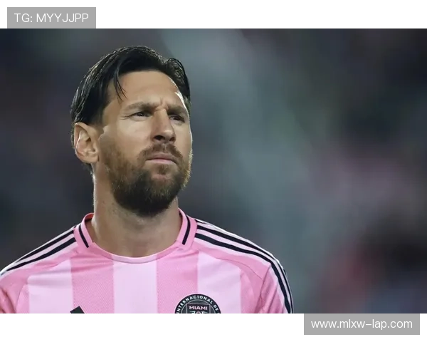 梅西转会大揭秘：为何选择迈阿密国际而非返回巴萨