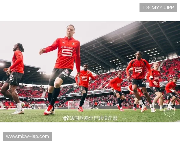 雷恩俱乐部的发展历程与球队文化魅力全面解析